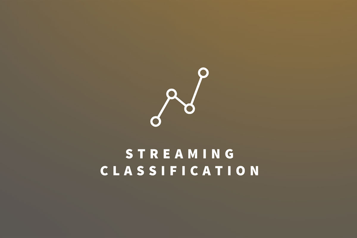 Streaming Classification